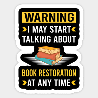 Warning Book Restoration Repair Sticker